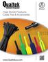 General Information. Product Type Heat Shrink Thin Wall Tubing