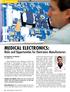 Medical Electronics: Risks and Opportunities for Electronics Manufacturers. by Stephen Las Marias