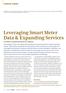 Leveraging Smart Meter Data & Expanding Services BY ELLEN FRANCONI, PH.D., BEMP, MEMBER ASHRAE; DAVID JUMP, PH.D., P.E.