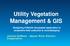 Utility Vegetation Management & GIS