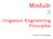 Module 3. Irrigation Engineering Principles. Version 2 CE IIT, Kharagpur