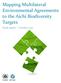Mapping Multilateral Environmental Agreements to the Aichi Biodiversity Targets. Final report October 2015
