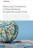 Reducing Complexity in Retail Banking: Simple Wins Every Time