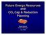 Future Energy Resources and CO 2 Cap & Reduction Planning. Roger Duncan General Manager July 2008
