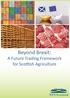 Beyond Brexit: A Future Trading Framework for Scottish Agriculture