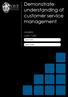 Demonstrate understanding of customer service management