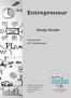 Entrepreneur. Study Guide. Assessment: 0911 Entrepreneur. Aligned to the National Content Standards for Entrepreneurship Education