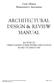 ARCHITECTURAL DESIGN & REVIEW MANUAL