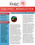 EAS FHSC NEWSLETTER IN THIS ISSUE EAS FHSC MISSION. Message from the EAS FHSC Principal Investigator, Prof. Kausik K. Ray