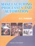 MANUFACTURING PROCESSES AND AUTOMATION