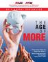 MORE AGE. Canadian Association of Movers Canada s Trade Association for the Moving Industry. Sunday evening, October 19 to Tuesday noon, October 21