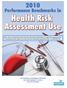 2010 Performance Benchmarks in Health Risk Assessment Use
