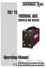 201 TS. Operating Manual. inverter ARC welder. Revision: AB Issue Date: May 20, 2011 Manual No.: Operating Features: Hz.