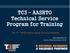 TC3 AASHTO Technical Service Program for Training