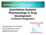 Quantitative Systems Pharmacology in Drug Development - A Pharma Perspective -