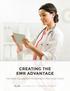 CREATING THE EMR ADVANTAGE THE ARCH COLLABORATIVE EMR BEST PRACTICES STUDY NOVEMBER 2017 PERFORMANCE REPORT