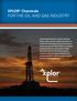 XPLOR Chemicals FOR THE OIL AND GAS INDUSTRY