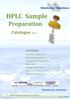 HPLC Sample. Preparation. Catalogue Contents. Membrane Solutions