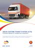 ASEAN CUSTOMS TRANSIT SYSTEM (ACTS)