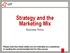 Strategy and the Marketing Mix