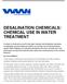 DESALINATION CHEMICALS: CHEMICAL USE IN WATER TREATMENT
