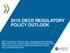 2015 OECD REGULATORY POLICY OUTLOOK