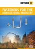 FASTENERS FOR THE AGRICULTURAL INDUSTRY