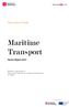 Maritime Transport. Barcelona Treball. Sector Report With the collaboration of: Universitat Politècnica de Catalunya. Departament de Nàutica