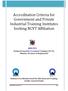 Accreditation Criteria for Government and Private Industrial Training Institutes Seeking NCVT Affiliation