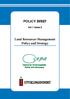 POLICY BRIEF. Vol 1 Issue 2. Land Resources Management Policy and Strategy