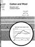 Cotton and Wool. Situation and Outlook Report JUN ,LBERT R. MANf\ LIBRARY THACA, N. Y World Cotton Prices Continue To Fall