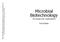 Microbial Biotechnology Principles and Applications