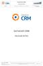 DATACAR CRM RELEASE NOTES. Target readers: DATAFIRST staff, Integrator Partners DATACAR CRM RELEASE NOTES