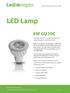 LED Lamp 6W GU10C. A New Experience in Light