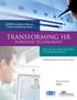 Transforming HR. Through Technology ADP. SHRM Foundation s Effective Practice Guidelines Series. Sponsored by