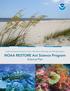 Gulf Coast Ecosystem Restoration Science, Observation, Monitoring, and Technology Program. NOAA RESTORE Act Science Program Science Plan