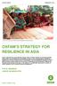 OXFAM S STRATEGY FOR RESILIENCE IN ASIA