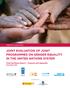 JOINT EVALUATION OF JOINT PROGRAMMES ON GENDER EQUALITY IN THE UNITED NATIONS SYSTEM
