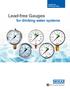 Lead-free Drinking Water. Lead-free Gauges for drinking water systems