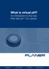 What is virtual ph? An introduction to the new Petri dish ph / CO 2 sensor FREEZING INCUBATING STORING MONITORING