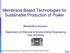 Membrane-Based Technologies for Sustainable Production of Power