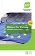 Manual for Europe. A Beginner s Guide to the EU. 2nd edition