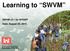 Learning to SWVM. SWVM v2.1 for WVDEP Date: August 20, US Army Corps of Engineers BUILDING STRONG