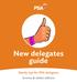 New delegates guide. Handy tips for PSA delegates Screen & tablet edition