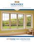THE ULTIMATE HIGH PERFORMANCE NEW CONSTRUCTION WINDOWS AND PATIO DOORS