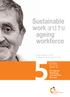Sustainable work and the ageing workforce