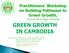 GREEN GROWTH IN CAMBODIA