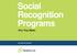 Social Recognition Programs