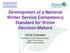Development of a National Winter Service Competency Standard for Winter Decision-Makers