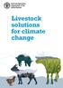 Livestock solutions for climate change